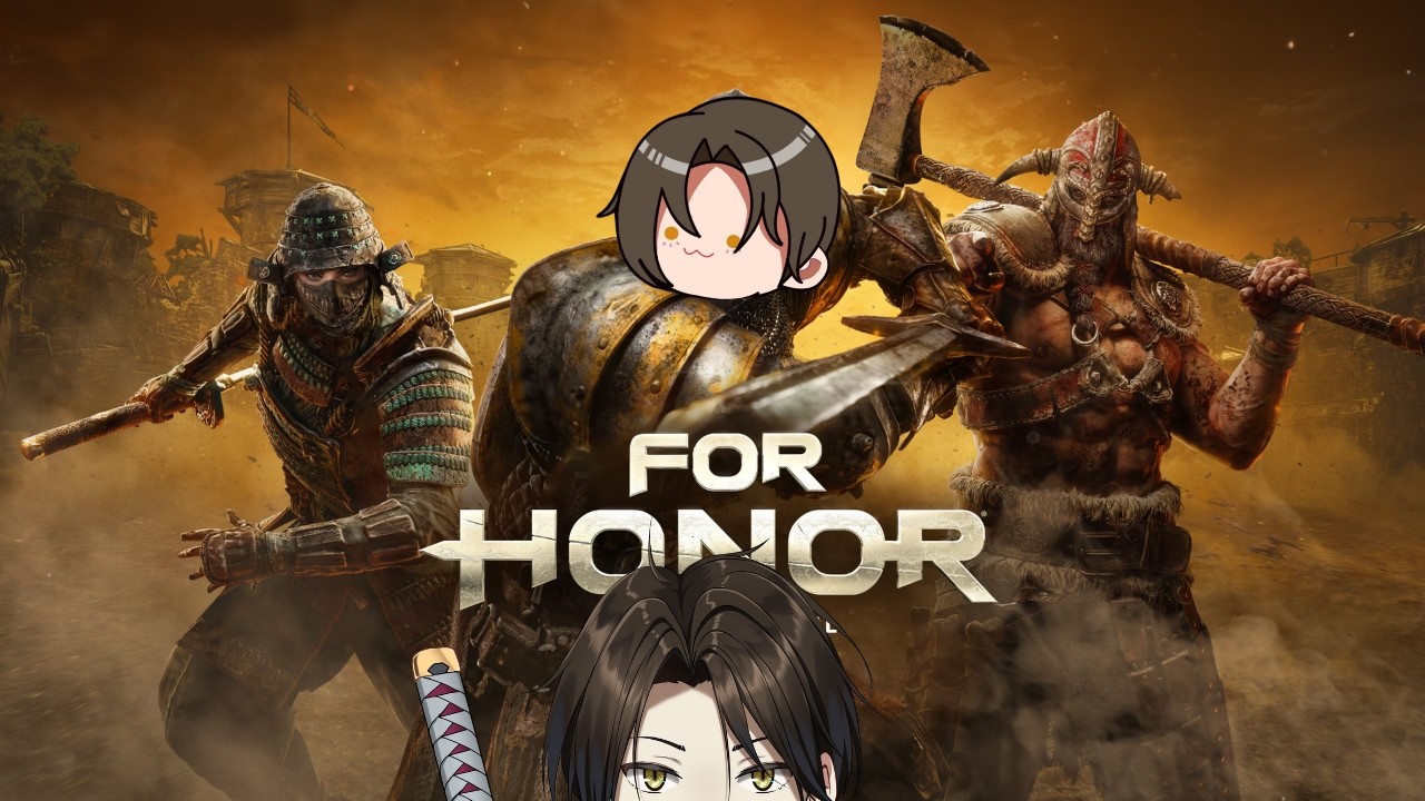 [FOR HONOR] Saatnya tawuran I VTuber Indonesia