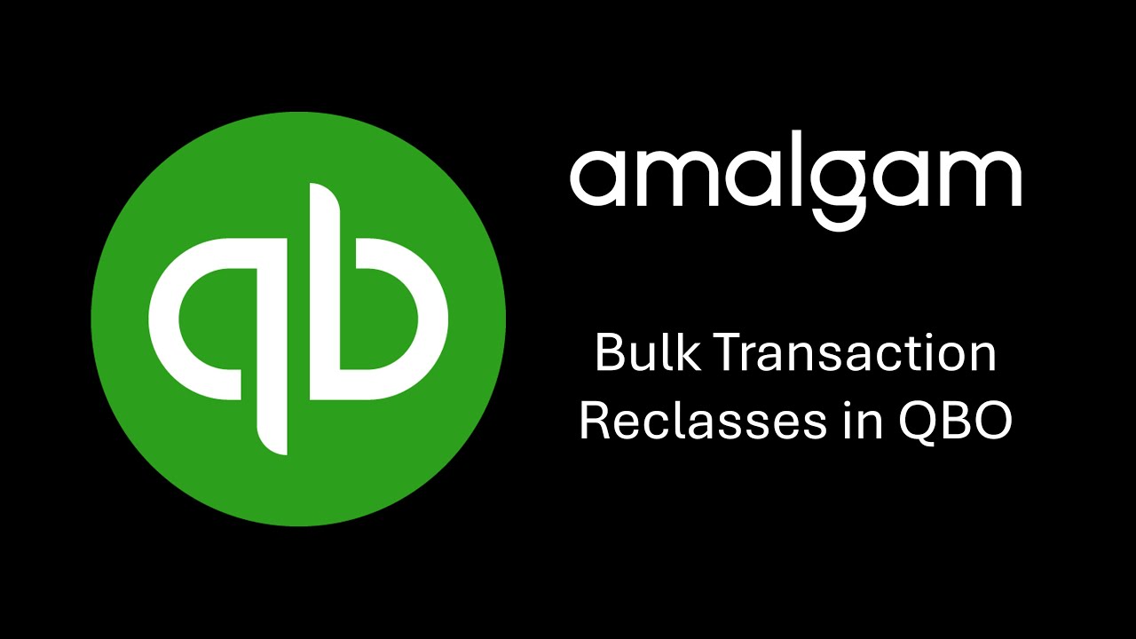 Bulk Transaction Reclasses in Quickbooks Online (QBO)