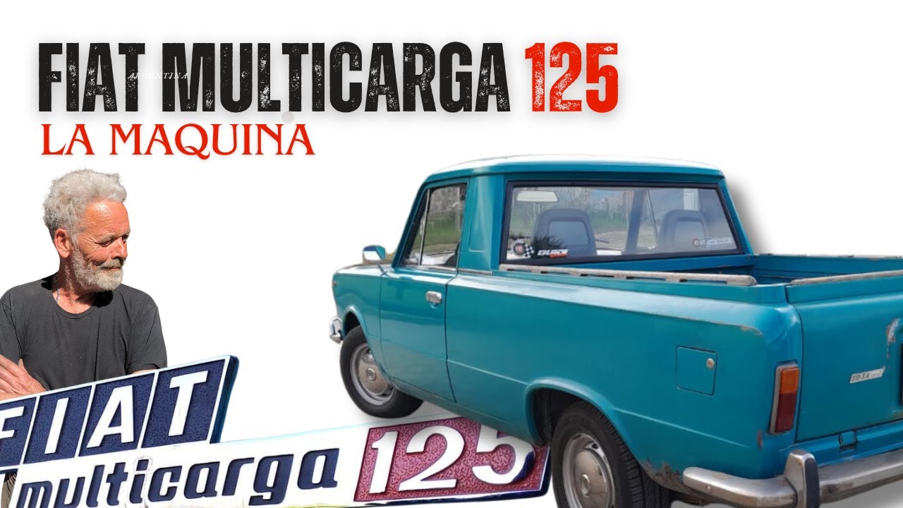 LA BESTIA DE CARGA  |  Fiat Multicarga 125 | 1973 - Episodio #2 restauracion #autos #chapista #chapa
