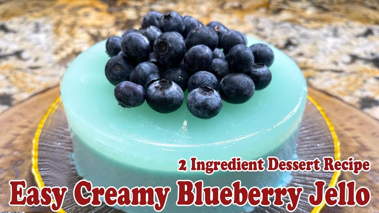 Easy Creamy Blueberry Jello 🍓 | 2 Ingredient Dessert Recipe