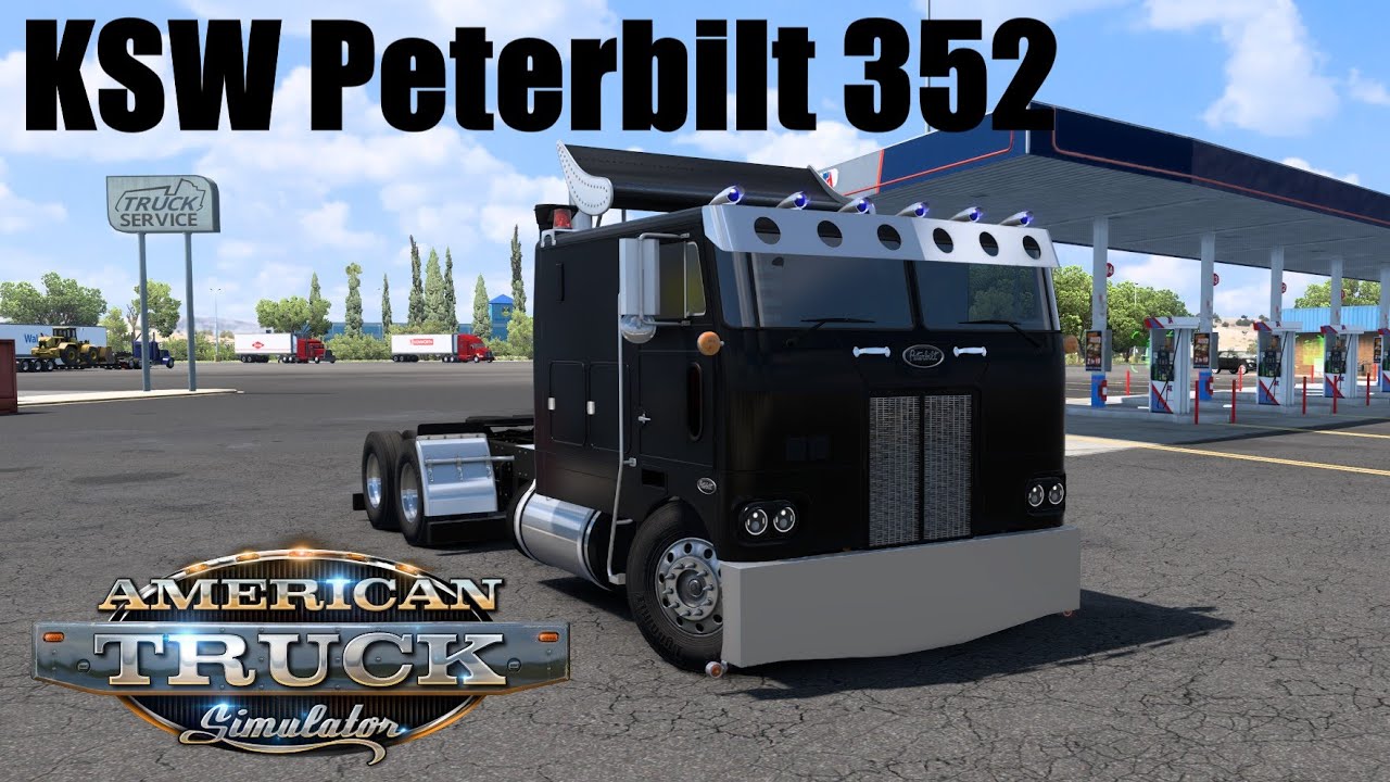 American Truck Simulator Mods - KSW Peterbilt 352 ATS v1.57