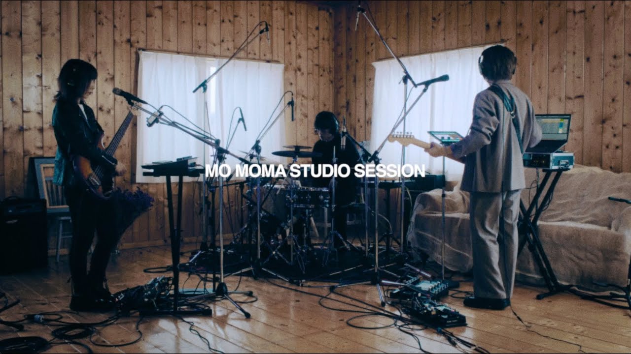 MO MOMA - STUDIO SESSION【Official Live Performance】
