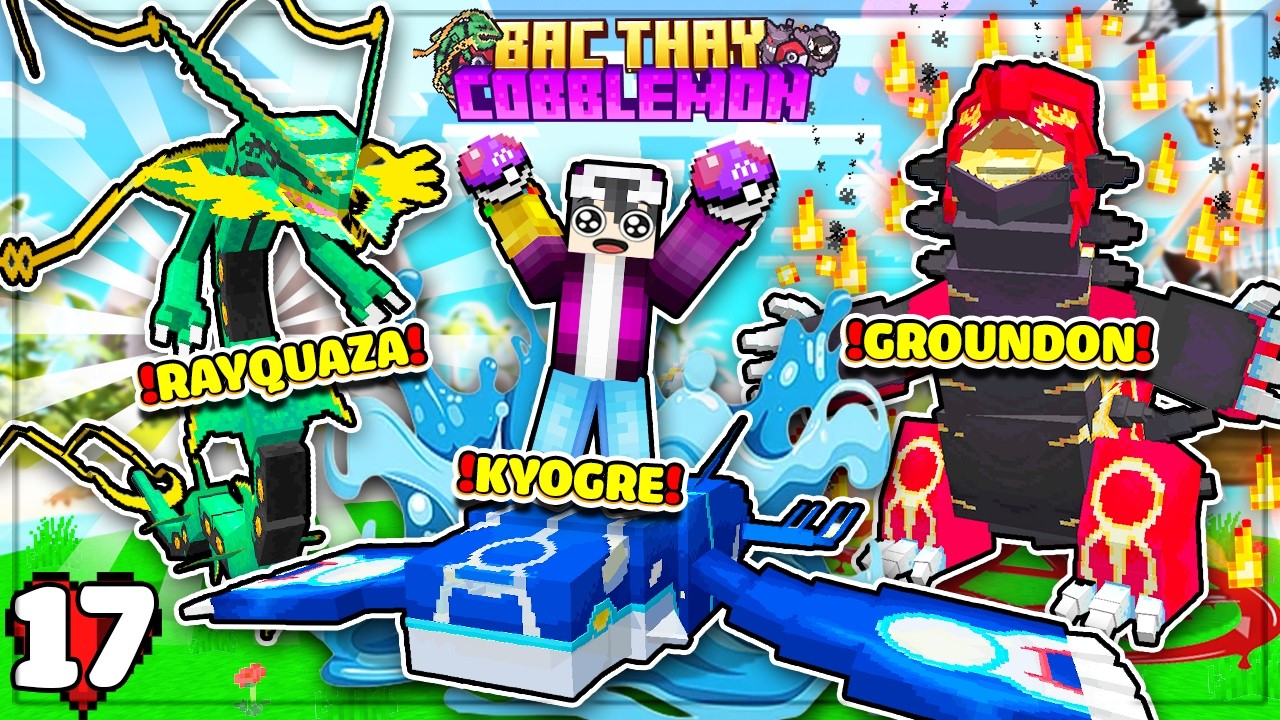 MINECRAFT BẬC THẦY COBBLEMON * TẬP 17 | LỘC ĐÁNH THỨC BỘ 3 POKEMON THỜI THIẾT HUYỀN THOẠI!!