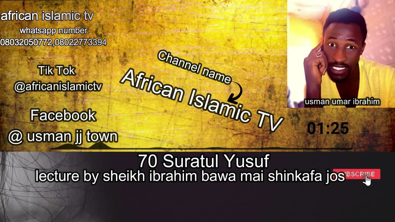 Suratul Yusuf 70 By Sheik Ibrahim bawa Mai shinkafa