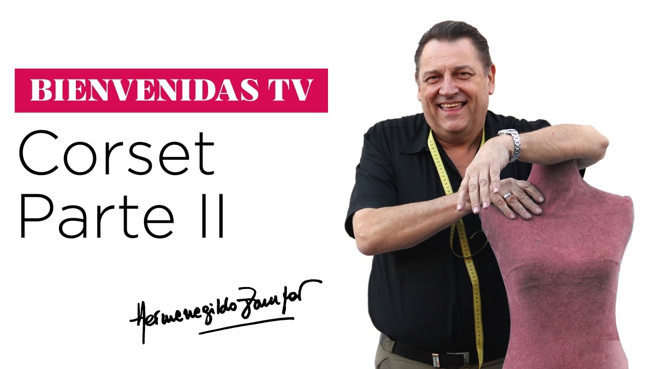 Hermenegildo Zampar  - Bienvenidas TV  - Explicación del Corset II