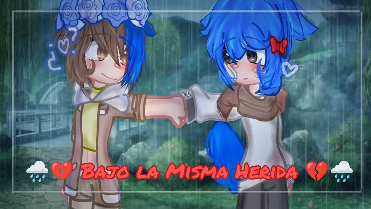 //🌧️💔 Bajo la Misma Herida 💔🌧️\\ °•Los compas•° 🌸Cap 5🌸💧 ||Serie Gay
