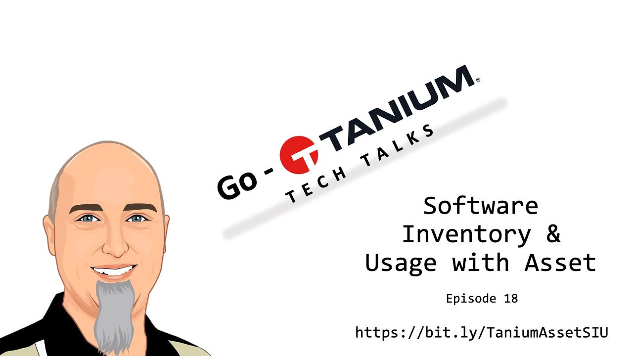 Go-Tanium Tech Talks | Episode 18: 
