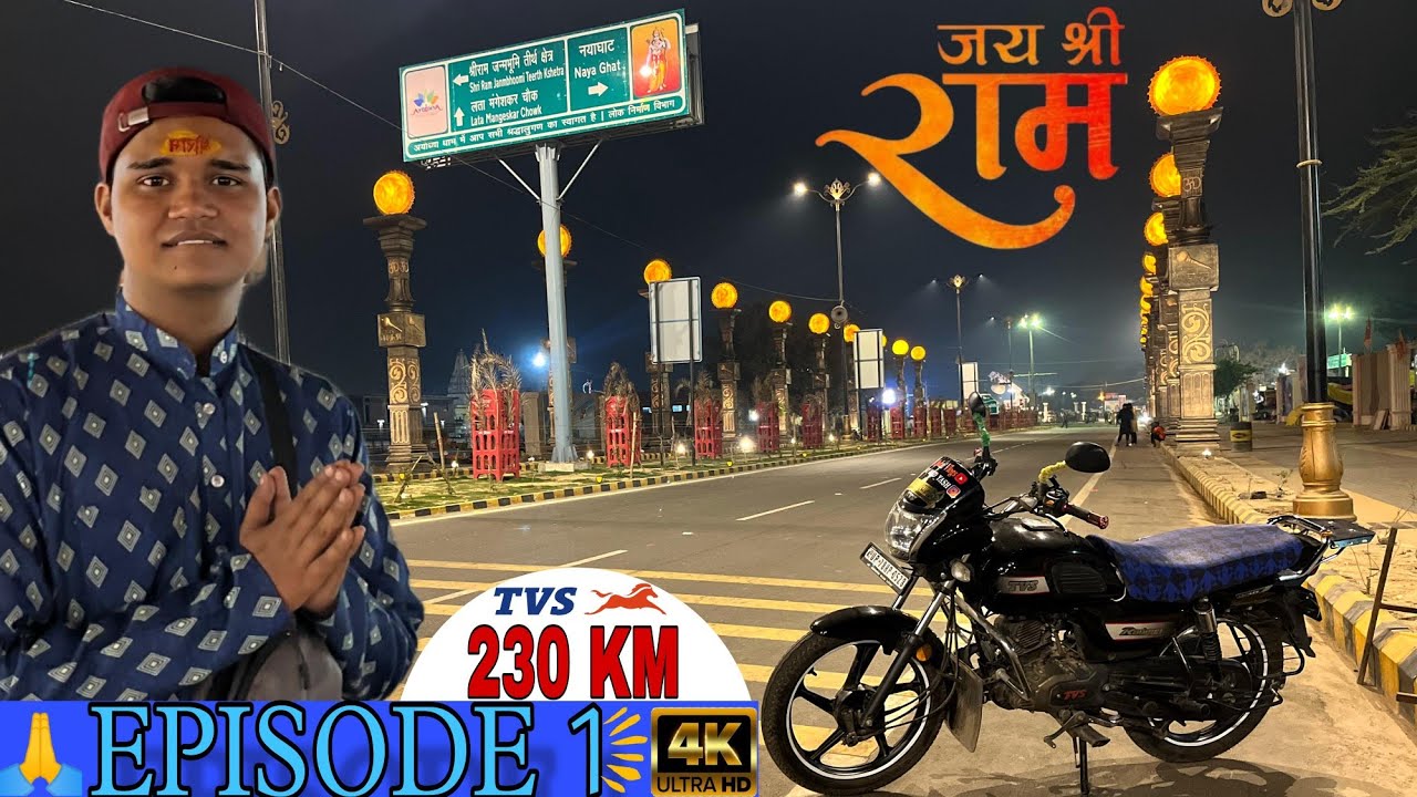 ROAD TRIP 🔆 KANPUR TO AYODHYA MOTOVLOG BY TVS RADEON BIKE NONSTOP 230 KM *EPISODE 1 AYODHYA*