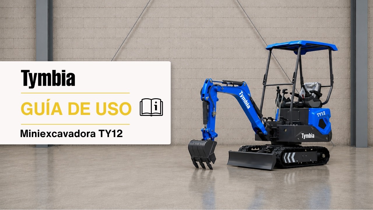 Miniexcavadora  TYMBIA TY12 1200KG | Guía completa de equipamiento y funcionamiento