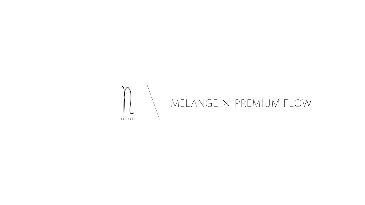 nicori official PV2023 ~ premium flow ~