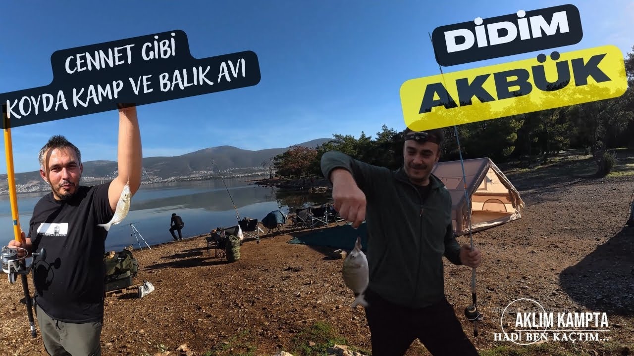 Didim Akbük Kamp ve Balık Avı / Didim Akbük Camping and Fishing
