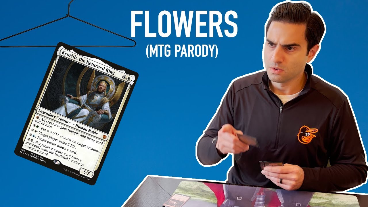 Flowers (MTG Parody)