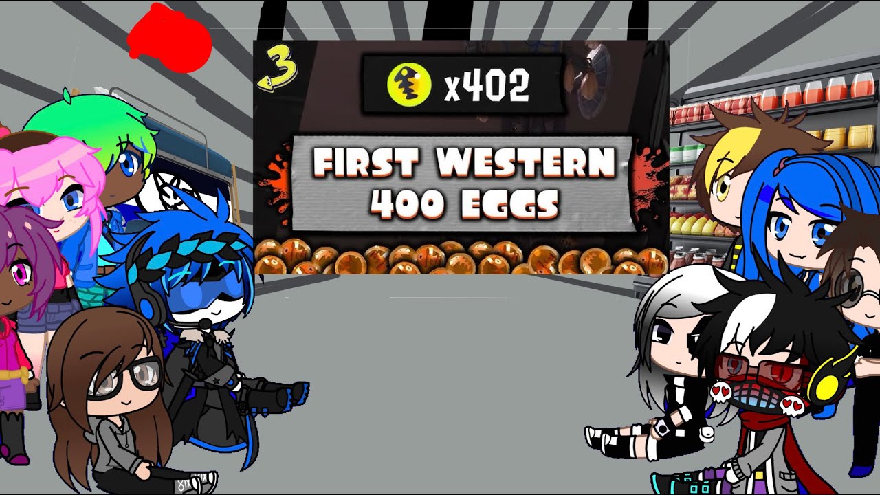 Gacha crew reacted to the first western 400 eggs ￼￼