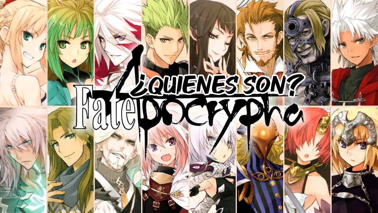 『FATE/APOCRYPHA』¿QUIENES SON TODOS LOS SERVANTS QUE APARECEN?