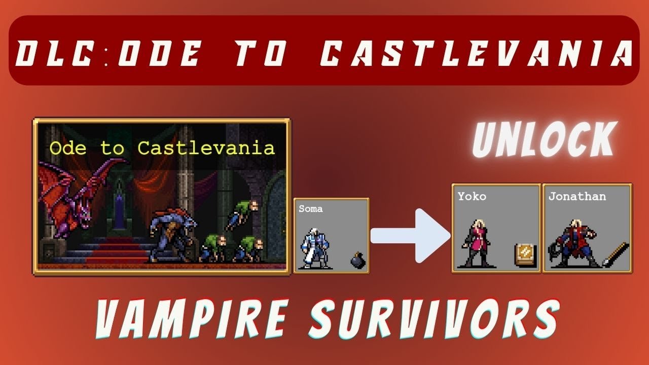 DLC: Ode to Castlevania | Unlock Yoko & Jonathan | Vampire Survivors | Defeat Abaddon with Soma Cruz