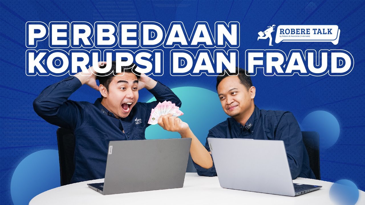 Jangan Salah! Ini Perbedaan Korupsi dan Fraud Menurut ISO 37001