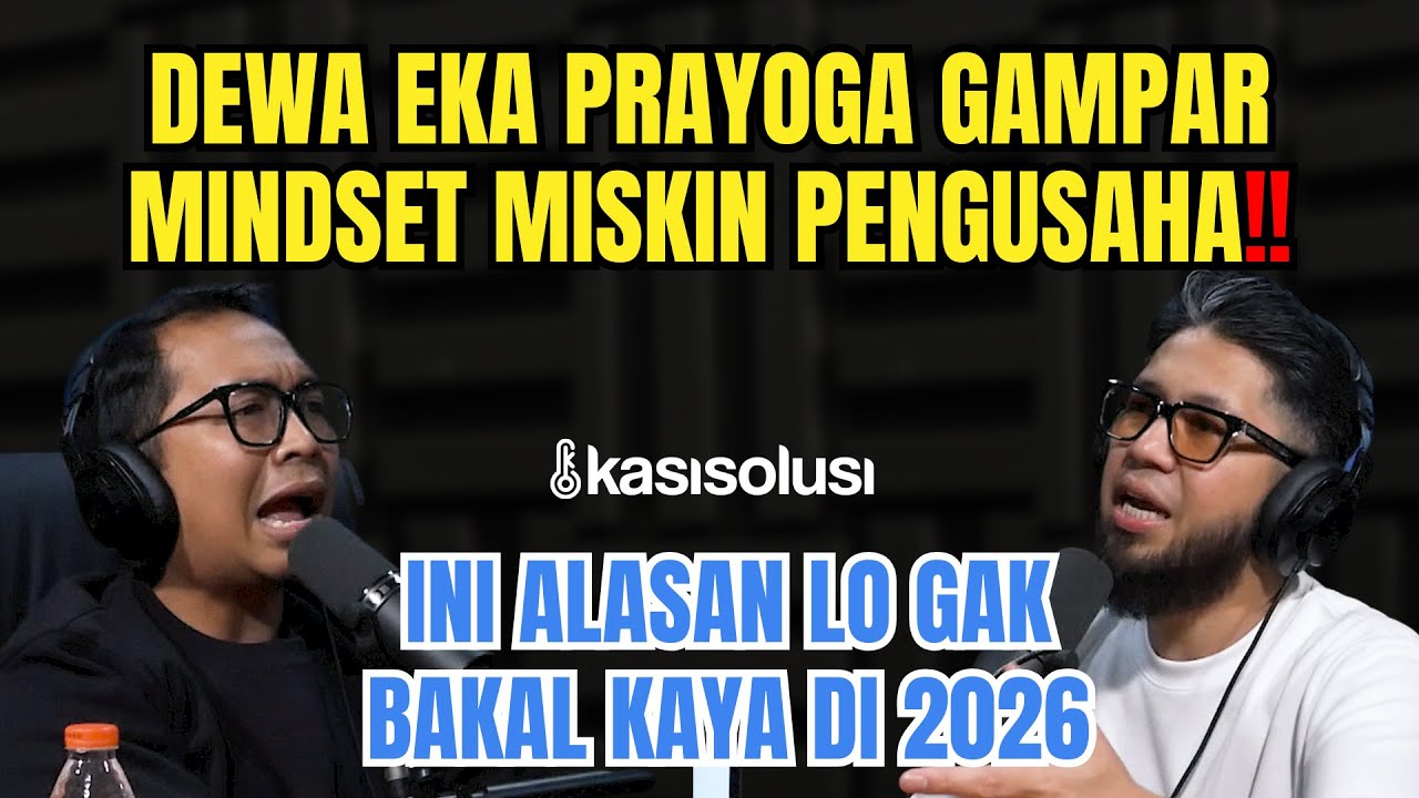 Umur 30–40? Kamu Bisa Miskin Permanen di 2026 Karena Kesalahan Ini‼️ Dewa Eka Prayoga Bongkar Fakta