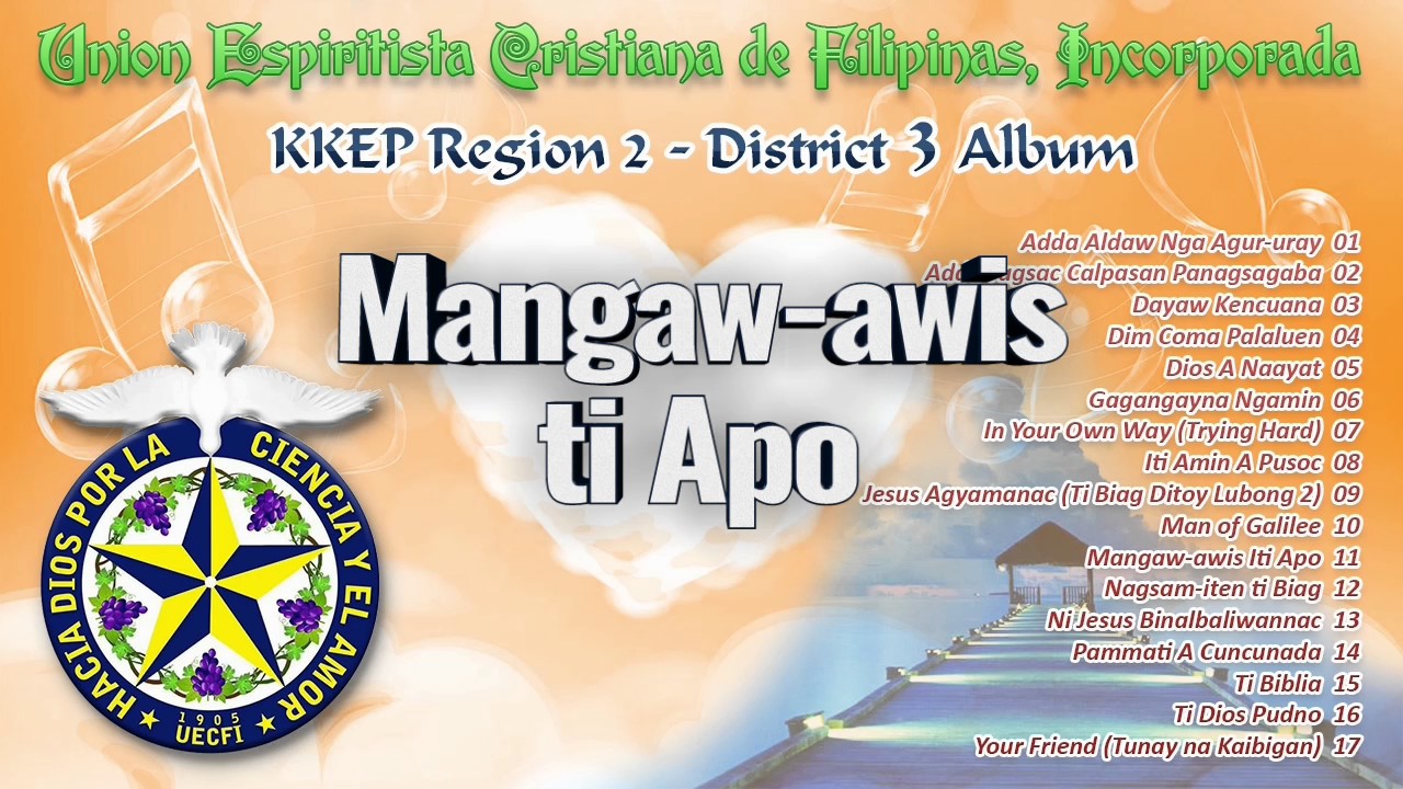 Mangaw-awis Iti Apo - UECFI KKEP Region 2 - District 3