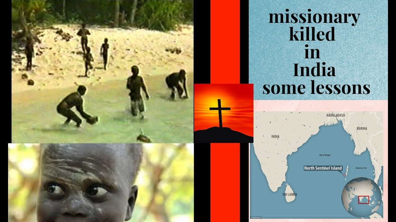 missionary killed in India some lessons
