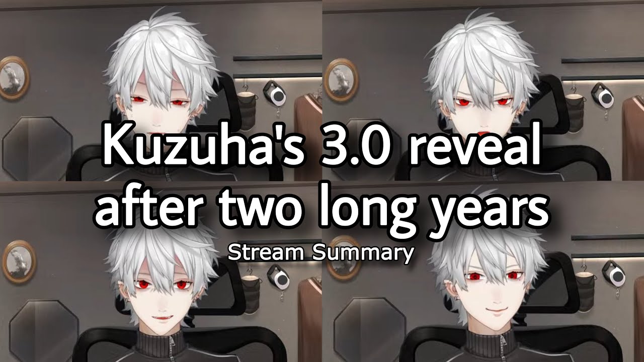 kuzuha's 3.0 reveal after two long years | Nijisanji eng subs