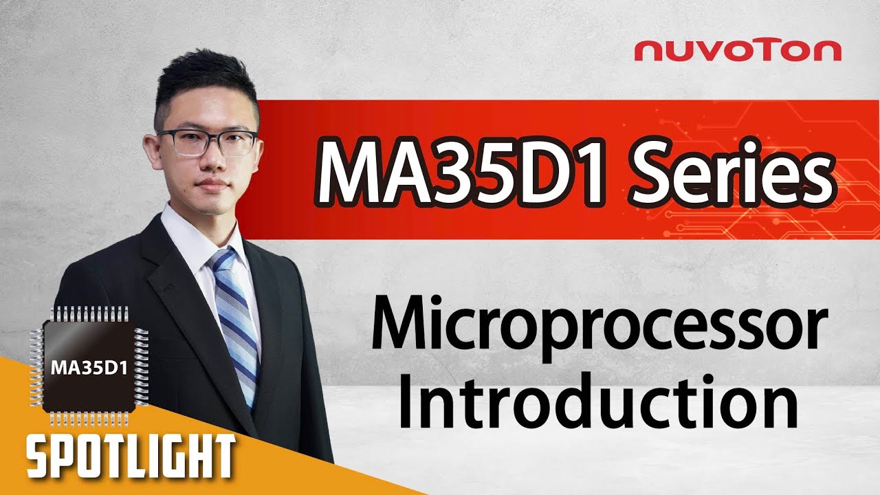 NuMicro MA35D1 Microprocessor Introduction