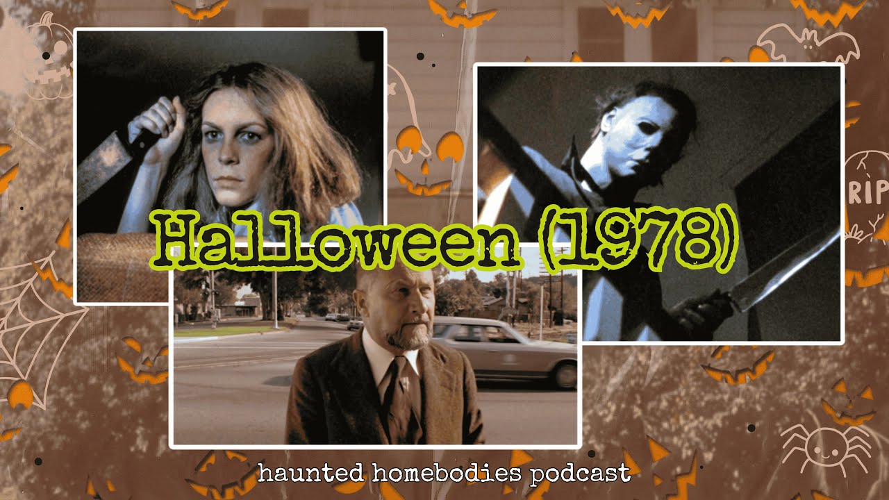 HAPPY HALLOWEEN - Halloween (1978)