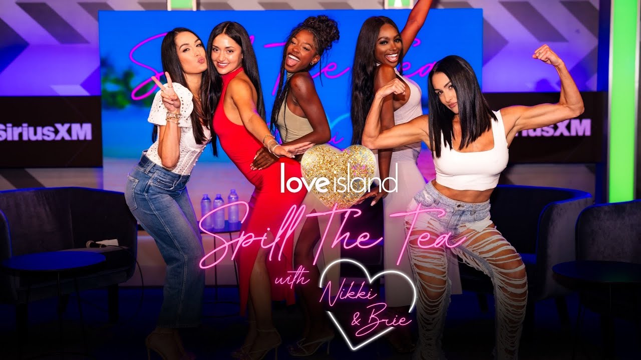 Love Island USA: Spill the Tea с Никки и Бри в исполнении Лии, Серены и Джаны