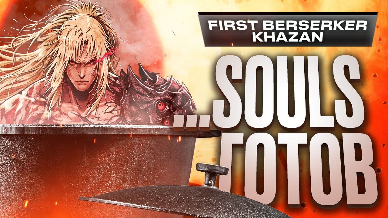 Обзор The First Berserker: Khazan