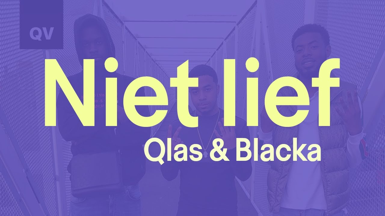 Henkie T - Niet Lief ft. Qlas & Blacka (lyrics)