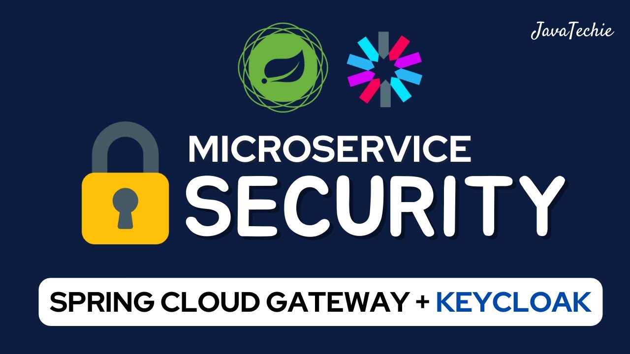 Защитите свои микросервисы с помощью Keycloak | Spring Cloud Gateway | JWT | JavaTechie