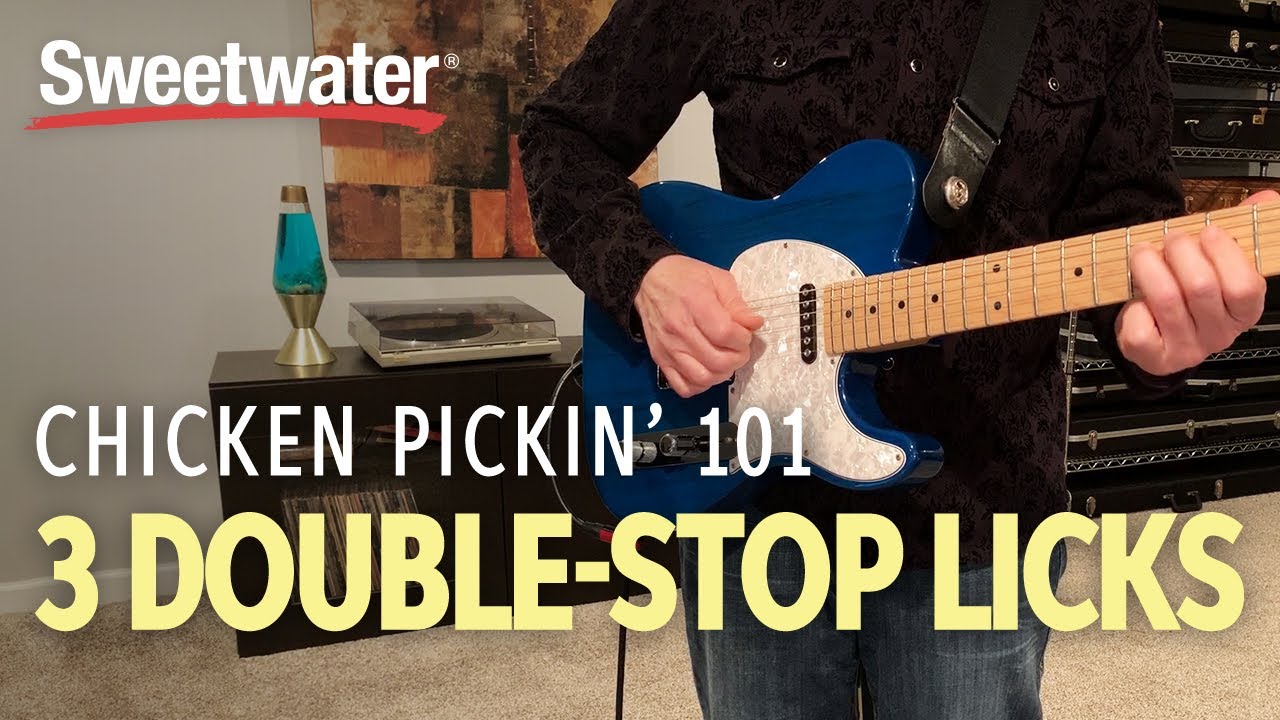 Chicken Pickin' 101 – 3 Double-stop Licks
