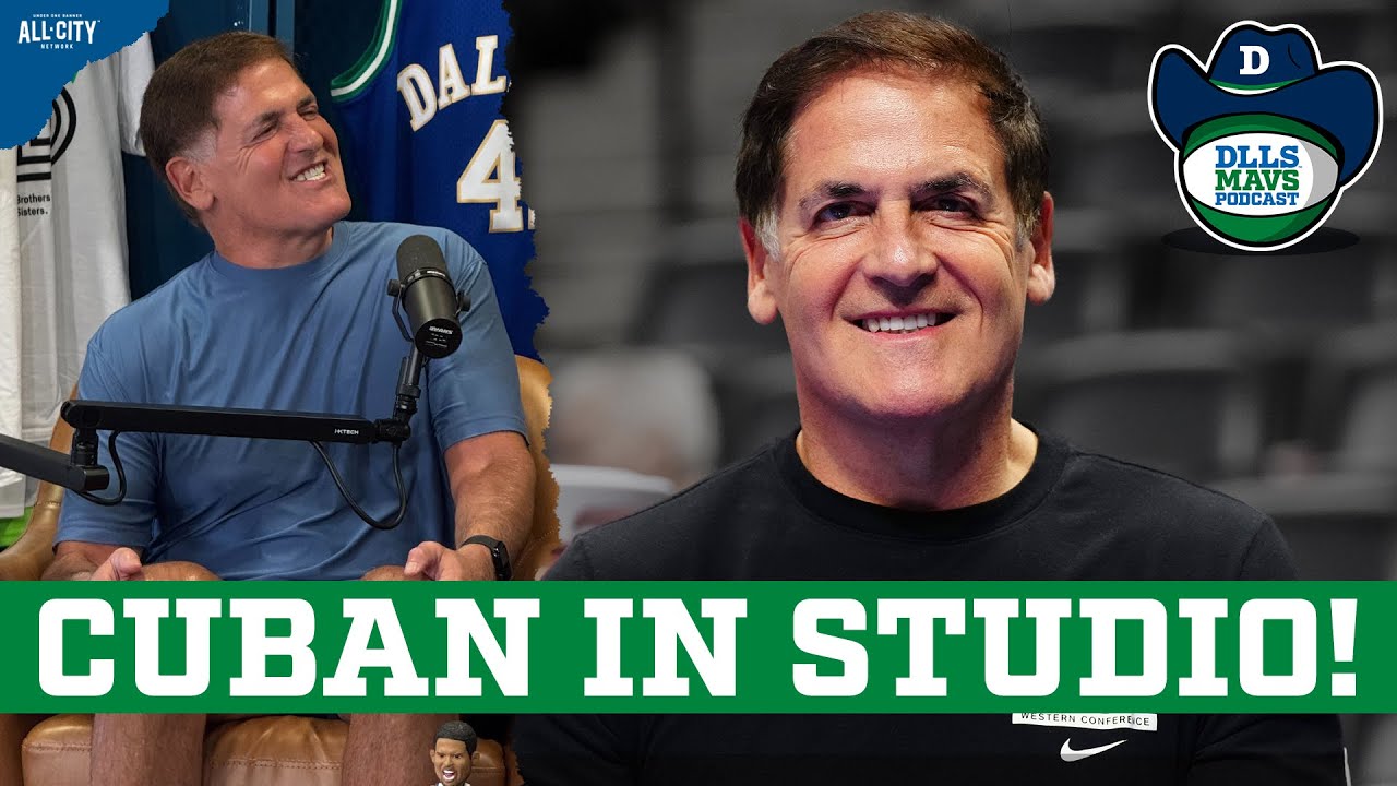 Mark Cuban On Cooper Flagg, The Luka Trade, Selling The Mavs, & More | DLLS Mavs Podcast