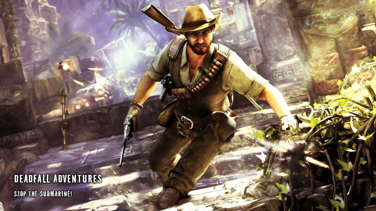 Deadfall Adventures - Stop The Submarine