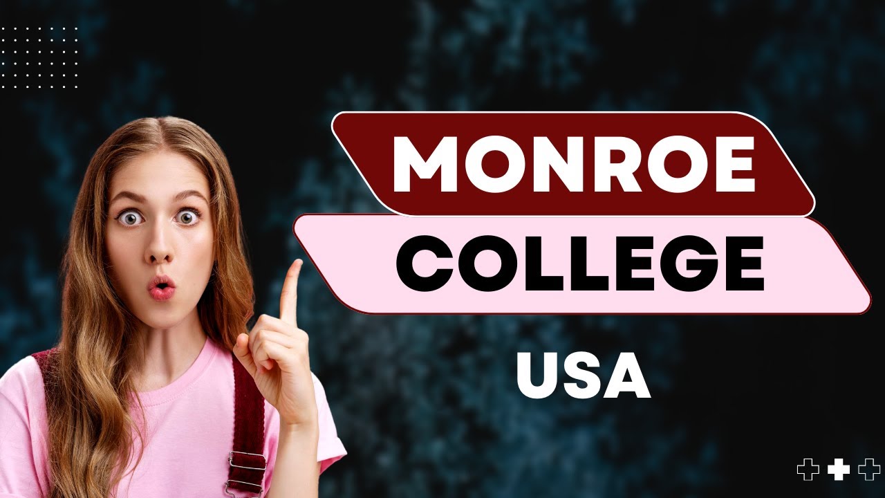 Monroe College, USA | Study In USA |  Shiksha Study Abroad