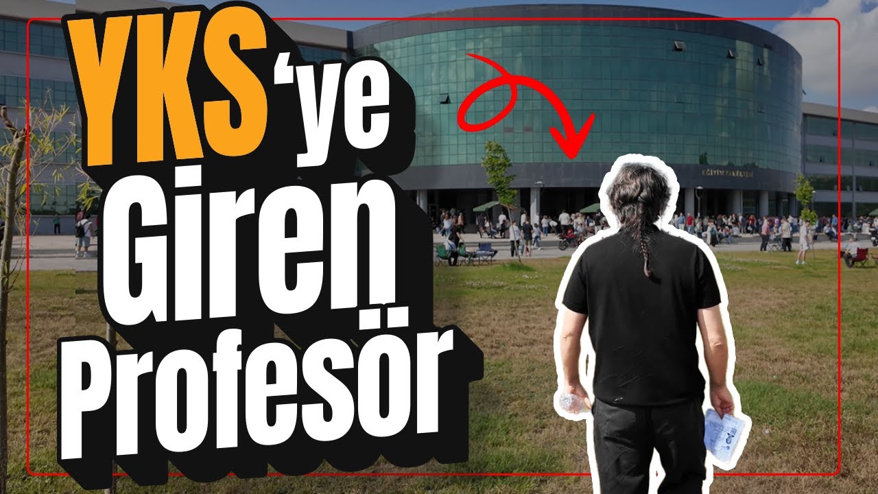 YKS'YE GİREN PROFESÖR! | Üniversitelerin Sorunu Ne?