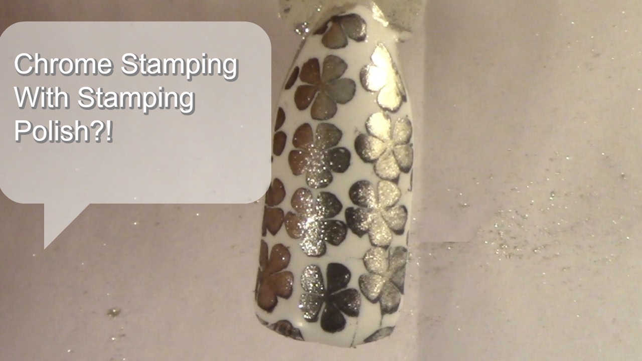 Stamping With Chrome Pigment!!! (With Regular Stamping Polish!!!!)
