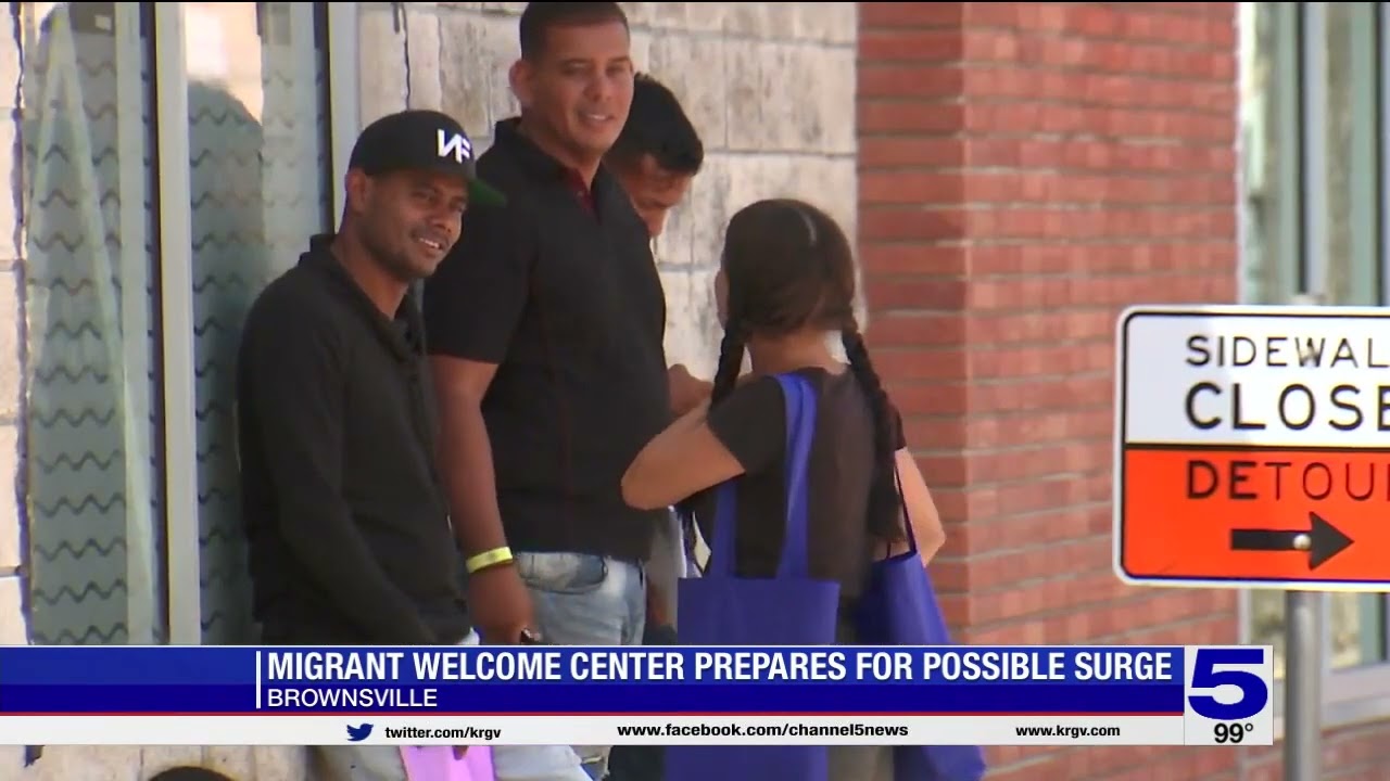 Migrant welcome center in Brownsville prepares for possible surge