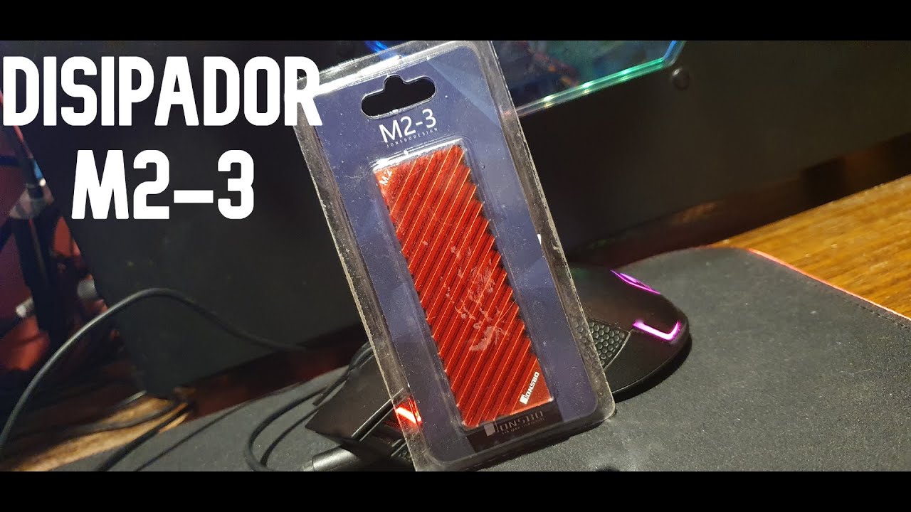M2-3 Disipador M.2 instalación y prueba