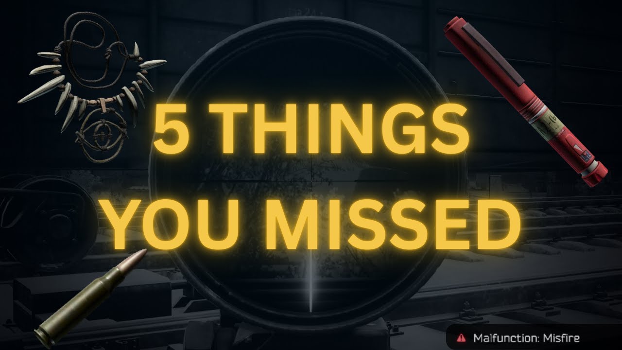 5 Tarkov Details You&rsquo;re Overlooking (PvE)