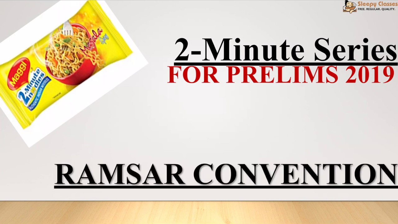 2-Minute Series - ENVIRONMENT - Ramsar Convention || Prelims 2019
