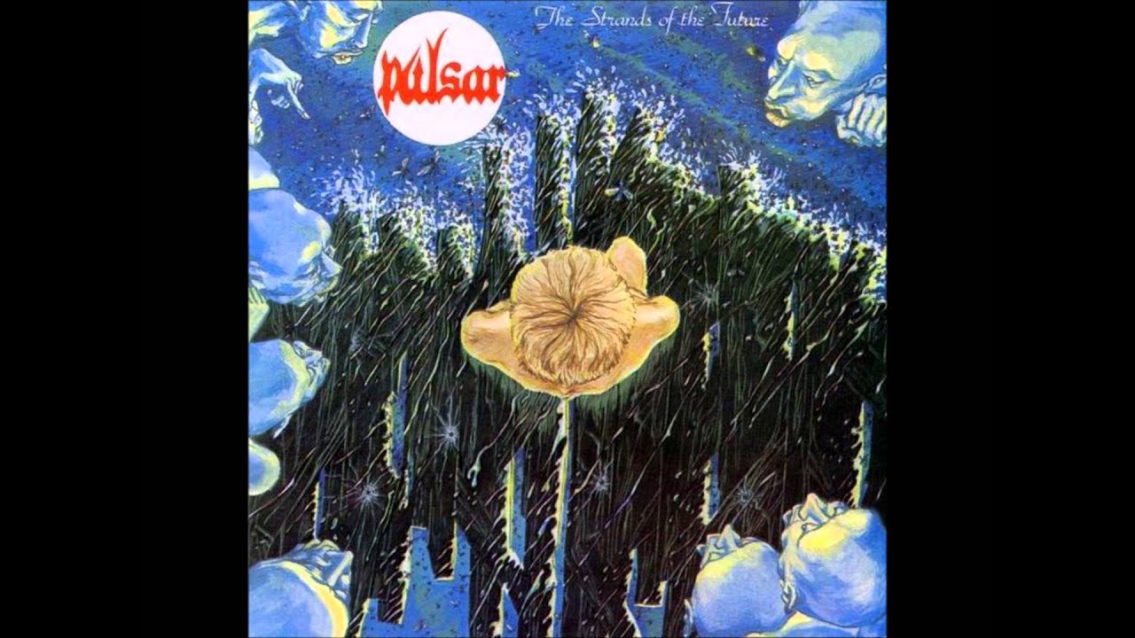 Pulsar - The Strands Of The Future (Full)
