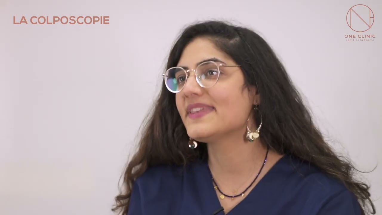 COLPOSCOPIE - ONE CLINIC - Dr Shervine Sharifzadehgan