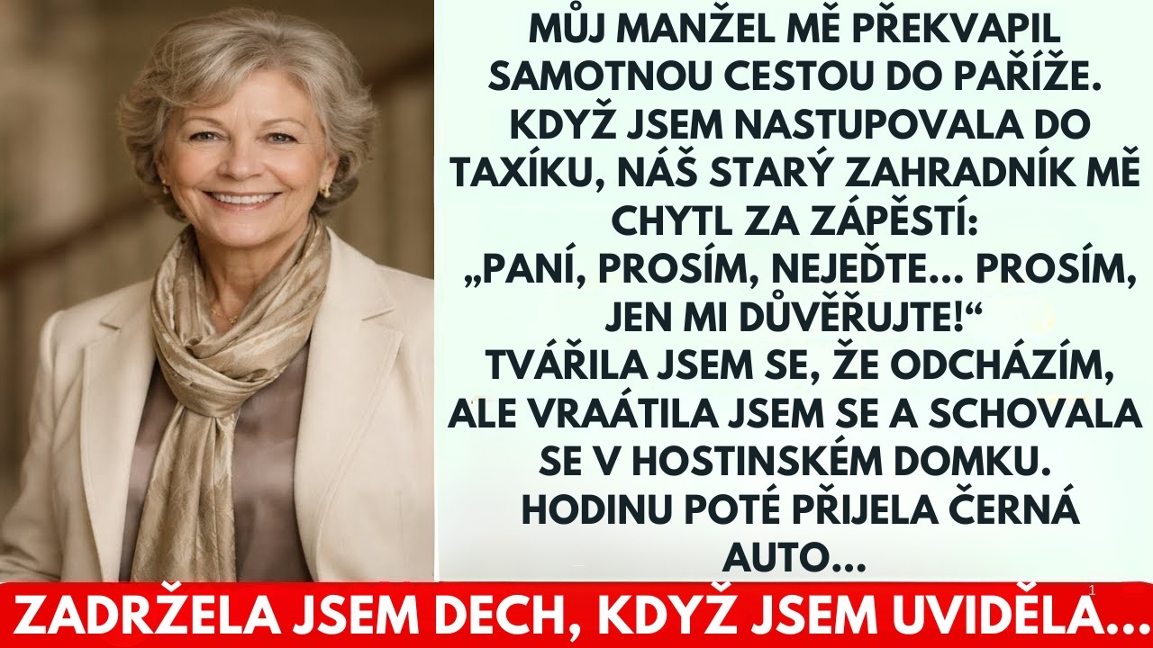 „Neodcházejte, prosím!“ — zahradník mě chytil za zápěstí. Schovala jsem se. Přijela černá dodávka!…