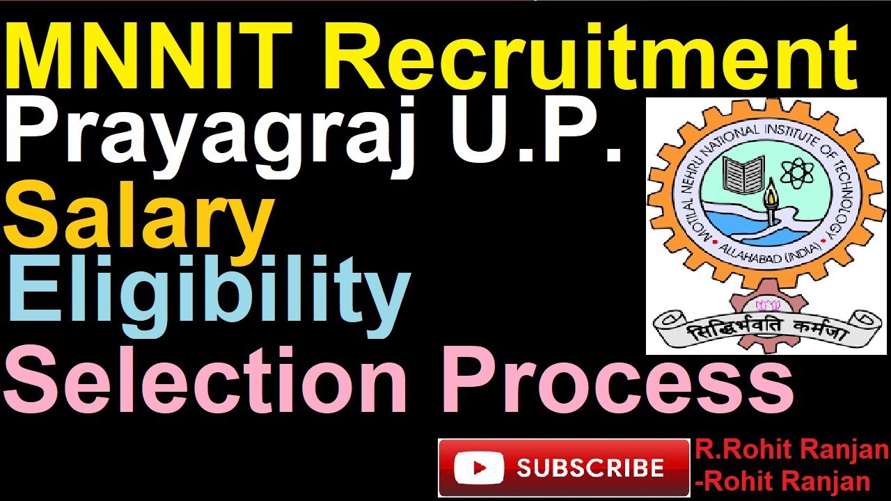 MNNIT Assistant Professor Recruitment : For 143 Assistant Professor Posts | Rohit Ranjan