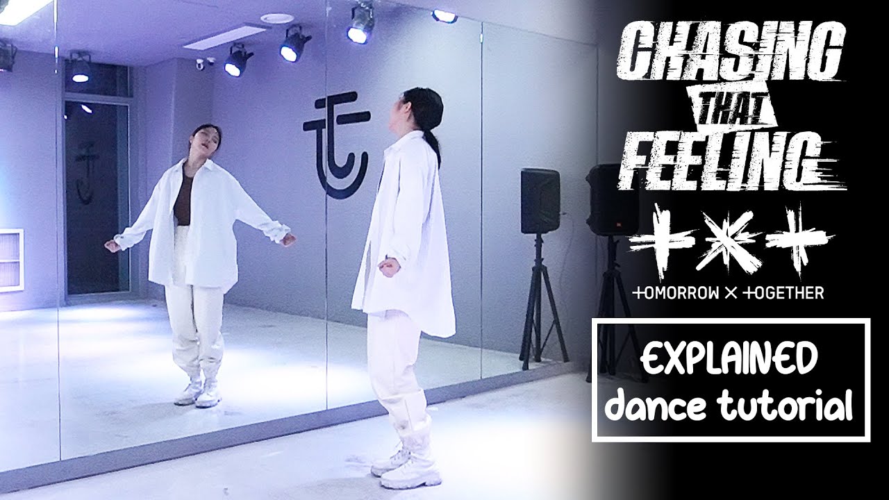 TXT (투모로우바이투게더) 'Chasing That Feeling' Dance Tutorial | EXPLAINED + Mirrored