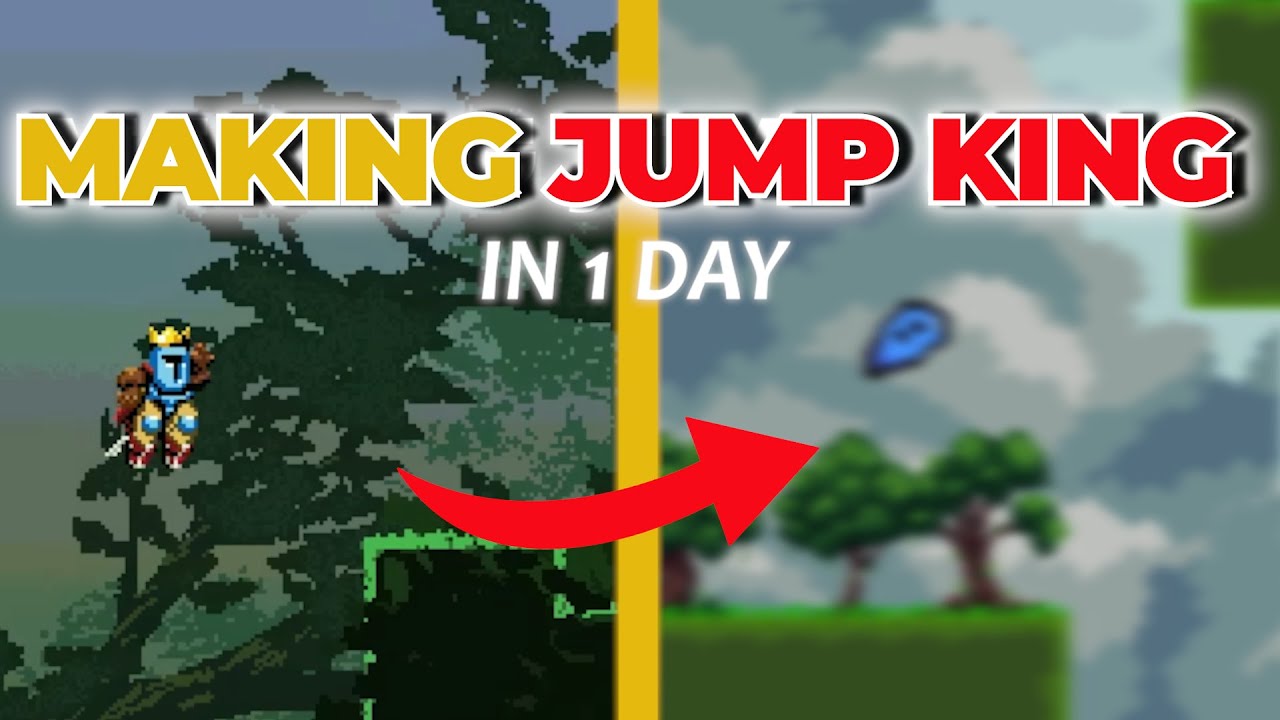 Making JUMP KING in ONE day