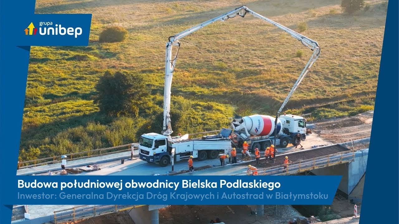 Budowa obwodnicy Bielska Podlaskiego - Unibep Oddział Infrastruktury