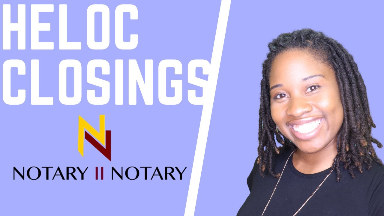LEARN LOAN DOCUMENTS: SAMPLE HELOC CLOSING *NOTARY2NOTARY