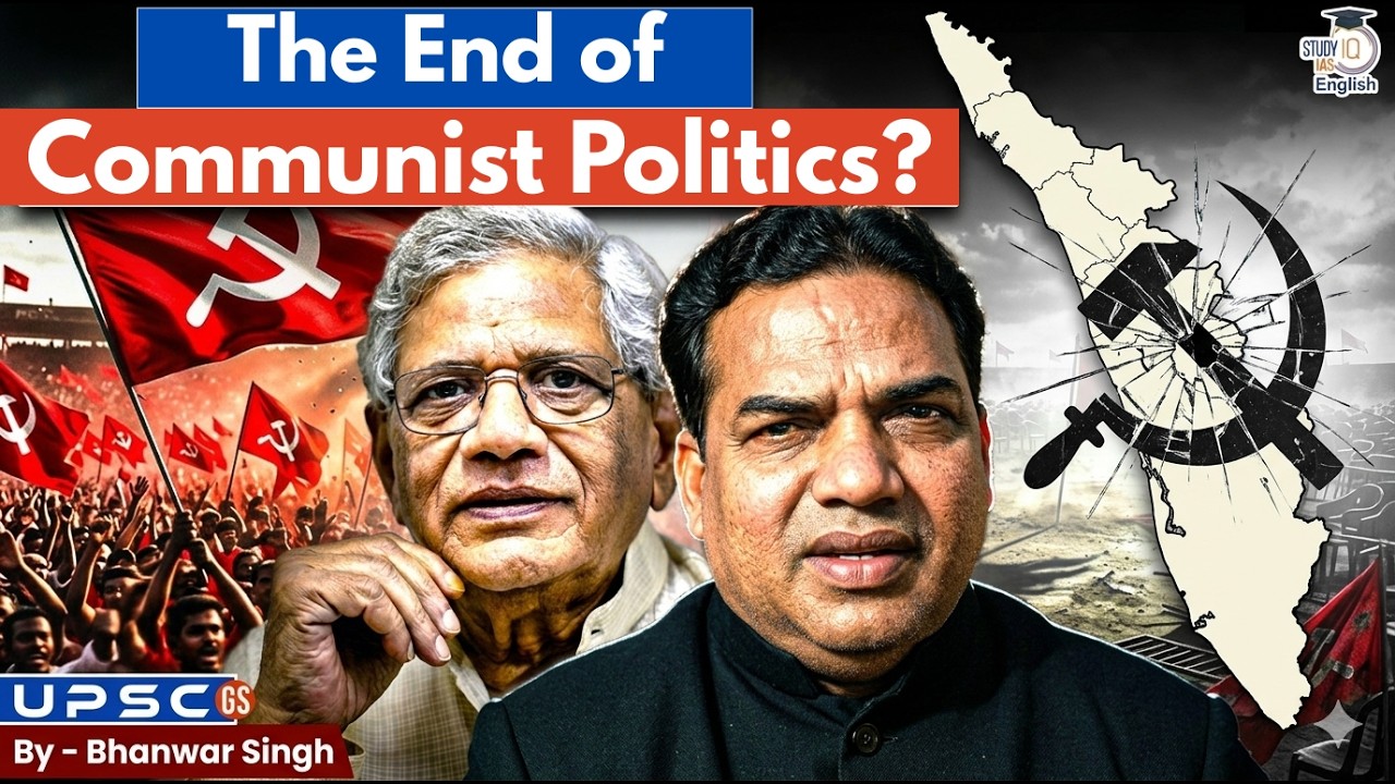 End of Communism in India? | The Decline of Left Explained! | Kerala Election | StudyIQ IAS English