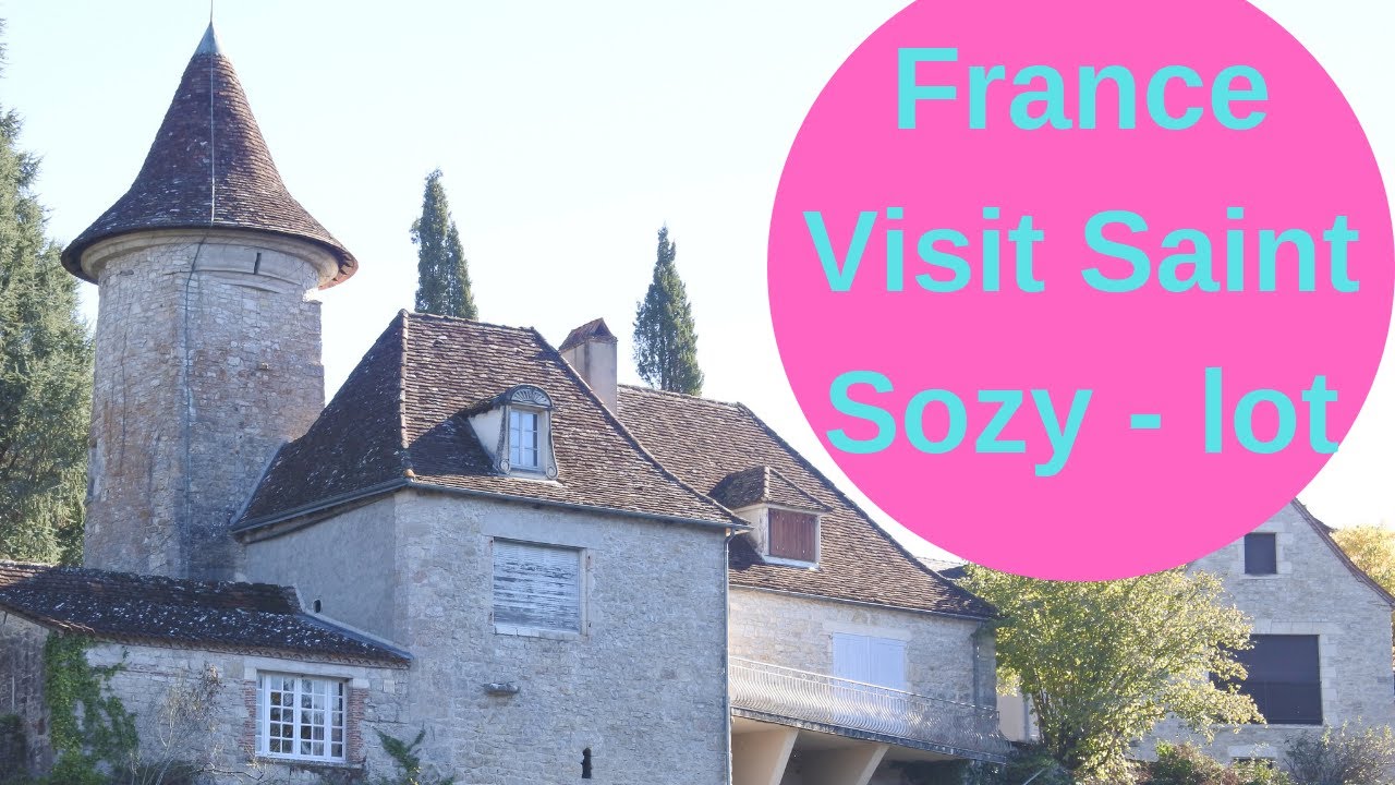Visit to Saint Sozy in the Lot department of France and a lovely meal